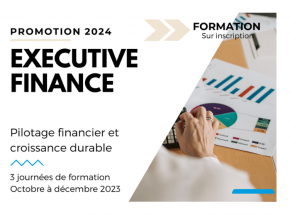 Appel à candidatures Formation Executive « Pilotage financier et croissance durable » 