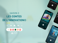 Podcast Les Contes de l'Innovation saison 3