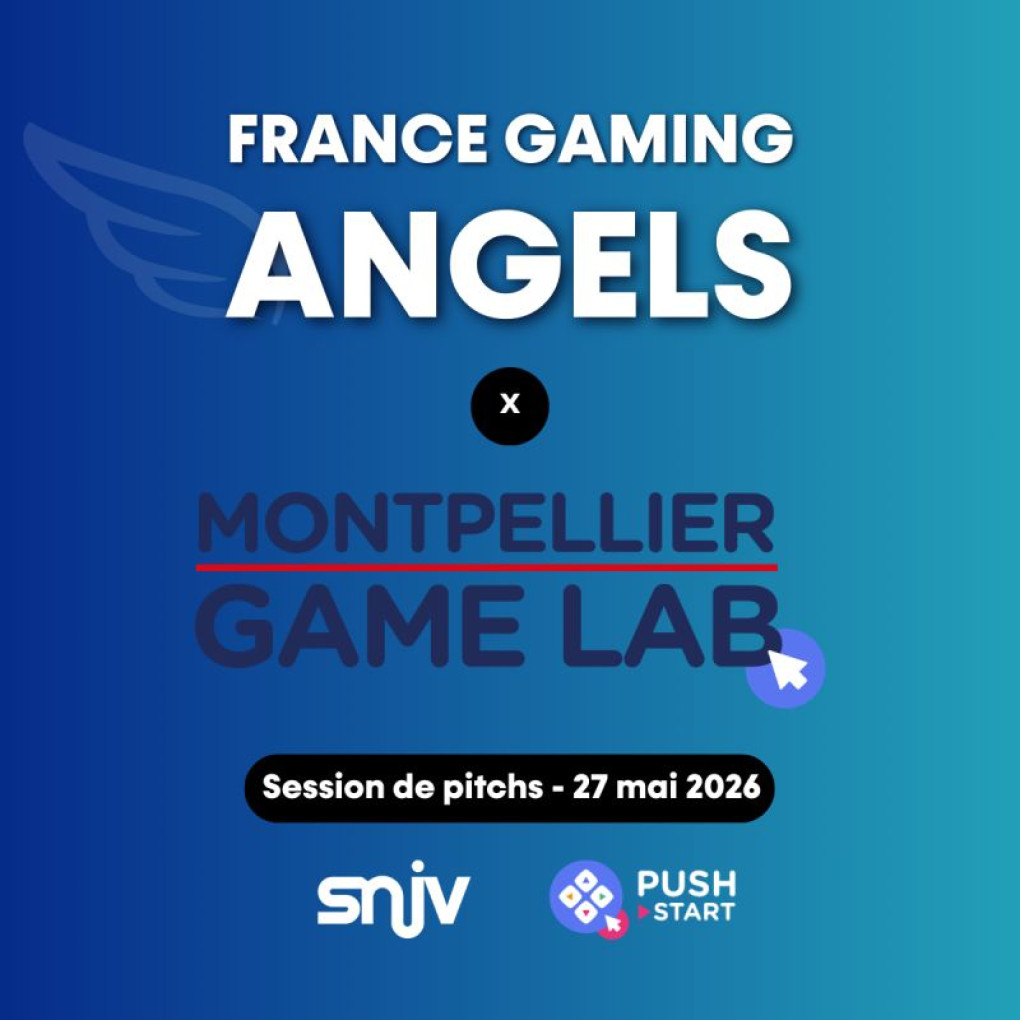 France Gaming Angels x Montpellier Game Lab