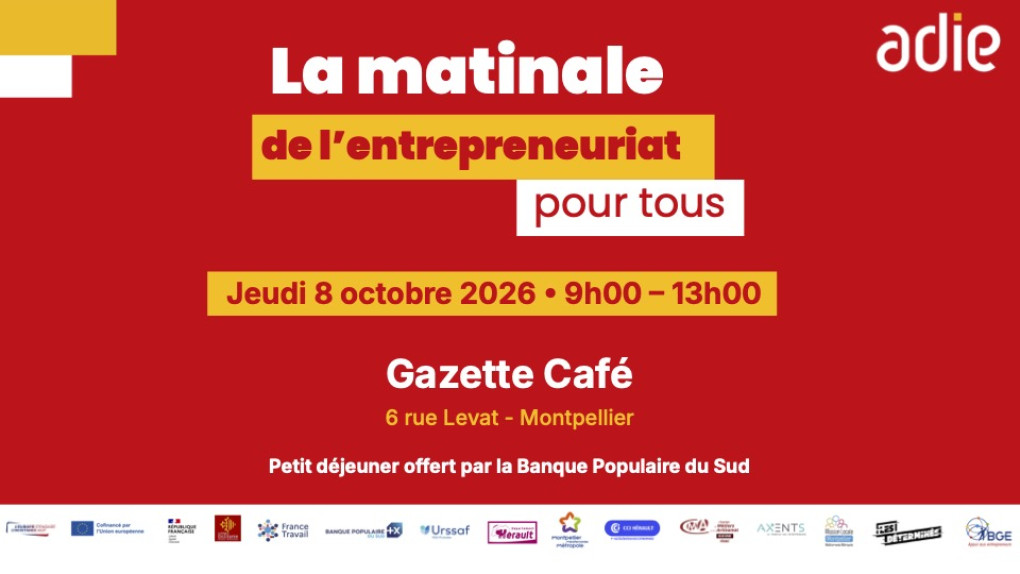 La matinale de l'entrepreneuriat pour tous. Evènement gratuit et ouvert à toutes et tous